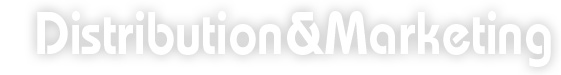 Distribution and Marketing